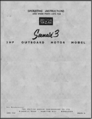 British Anzani Seamaide 3 Outboard Owners Guide + Parts List