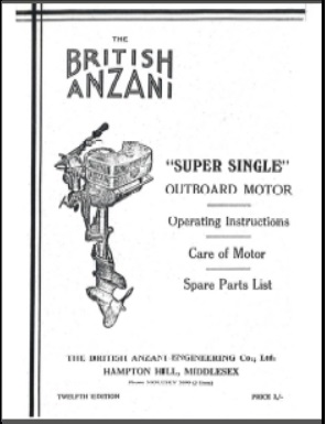 British Anzani Super Single 4hp Outboard Owners Guide + Parts List