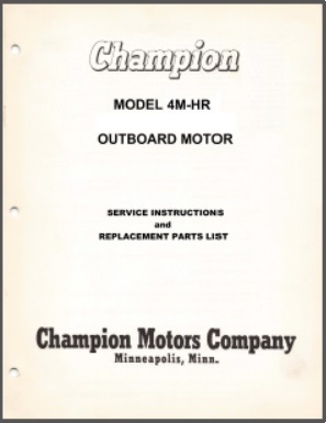 Champion 4M-HR Service Instructions & Parts list
