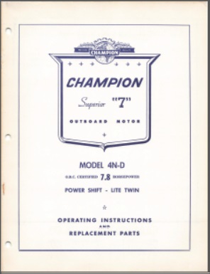 Champion 4N-D Superior Operating Instructions & Parts list