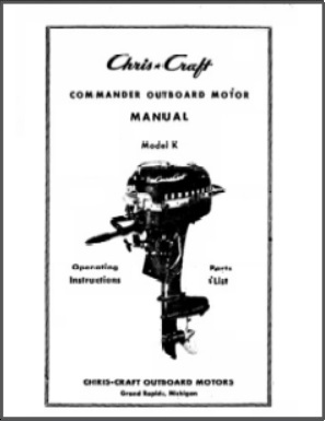 Chris Craft Commander 10hp Outboard Operator Manual & Parts List