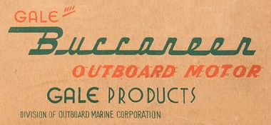 Buccaneer Outboards By Gale Products