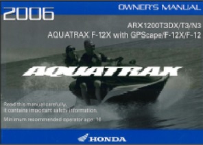 2006 Honda Aquatrax Owners Manual F-12 F-12X