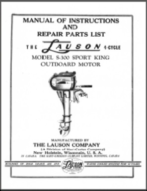 S-300 Lauson Outboard Owner Instruction Manual & Parts Catalog