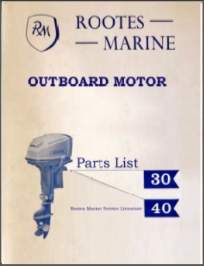 Rootes Marine 30HP De-Luxe Outboard Parts List