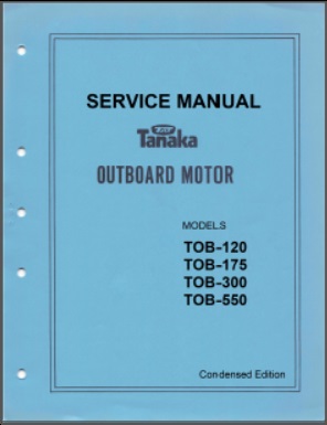 Tanaka Outboard Condensed Service Manual