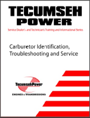 2007 Tecumseh Carburetors Service Manual