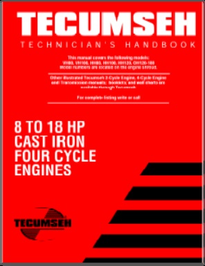 Tecumseh 4-Cycle 8-18hp Cast Iron Engine Technicians Handbook