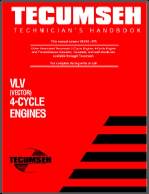 Tecumseh 4-Cycle Vector Engine Technicians Handbook