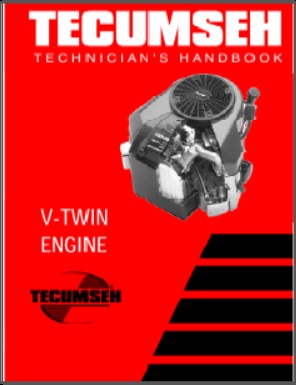Tecumseh 4-Cycle V-Twin Engine Technicians Handbook