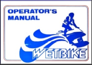 1985-1992 798cc Wetbike Owner Operator Manual